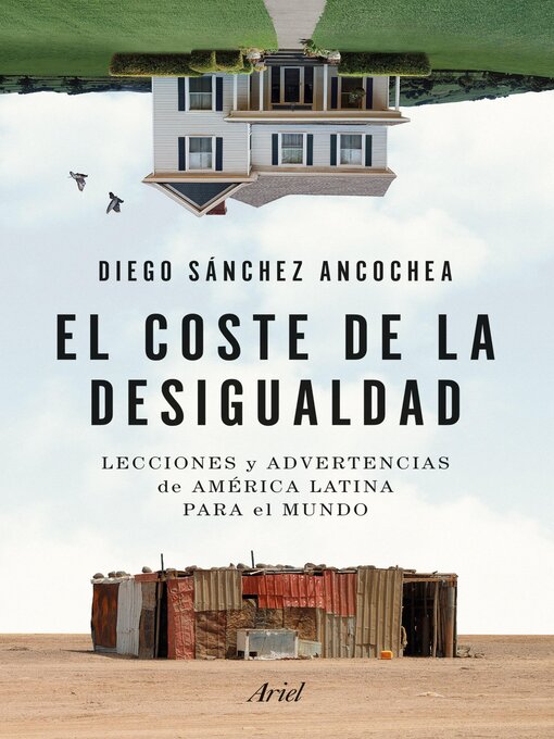 Title details for El coste de la desigualdad by Diego Sánchez Ancochea - Available